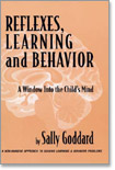 REFLEXES,LEARNING and BEHAVIOR (A Window Into the Child's Maind)